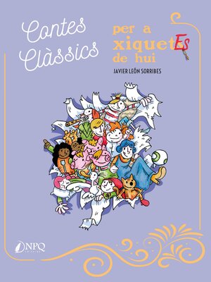 cover image of Contes clàssics per a xiquetes de hui